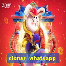 clonar whatsapp pelo email